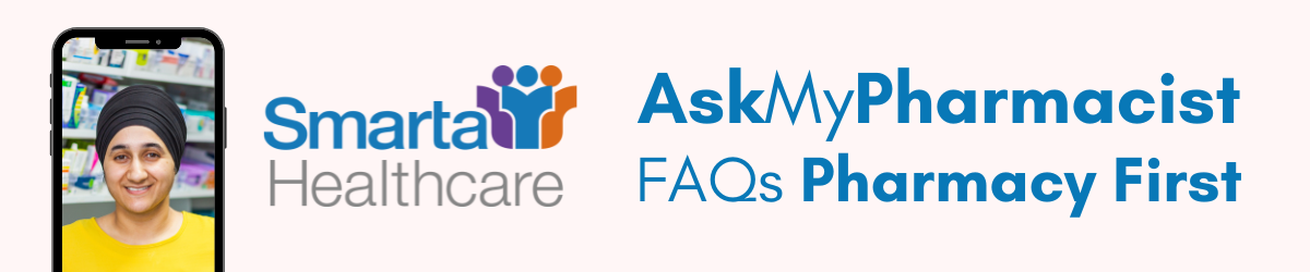 Smarta Healthcare AskMyPharmacist FAQs Pharmacy First